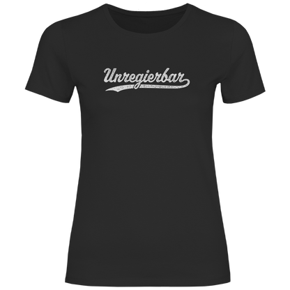 Damen T-Shirt Unregierbar