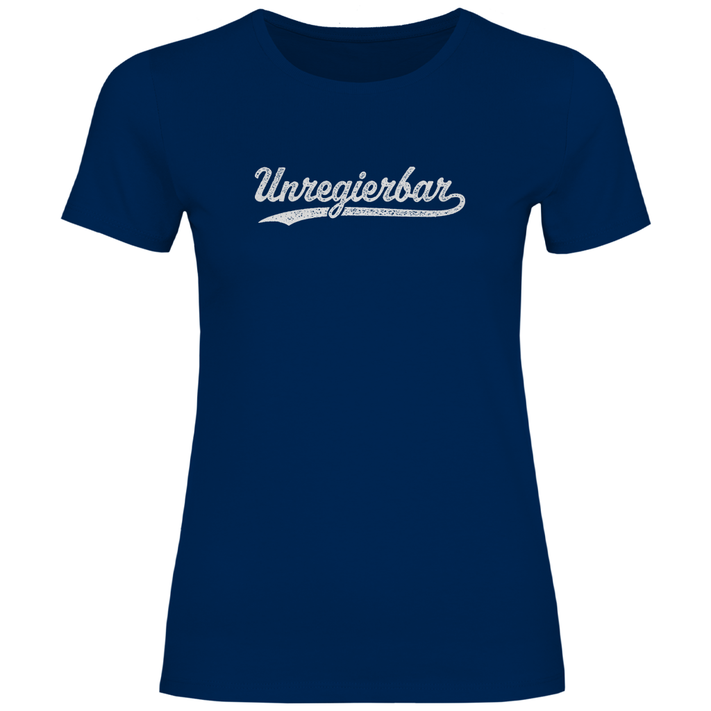 Damen T-Shirt Unregierbar