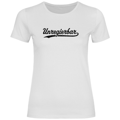 Damen T-Shirt Unregierbar
