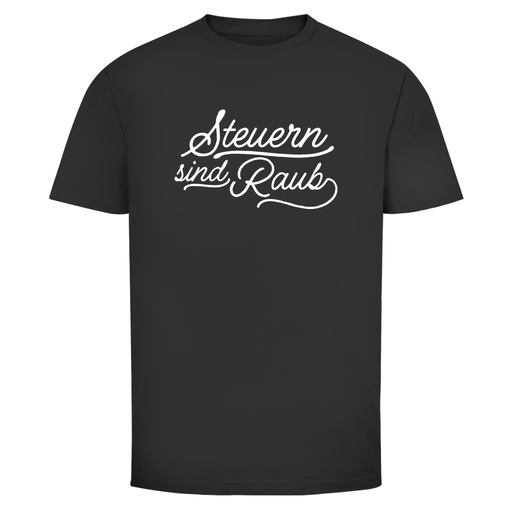 Herren T-Shirt Steuern sind Raub