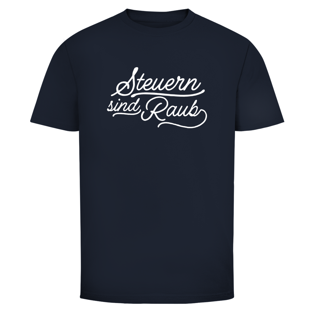 Herren T-Shirt Steuern sind Raub