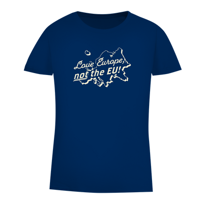 Damen Premium Bio T-Shirt Love Europe, not the EU!