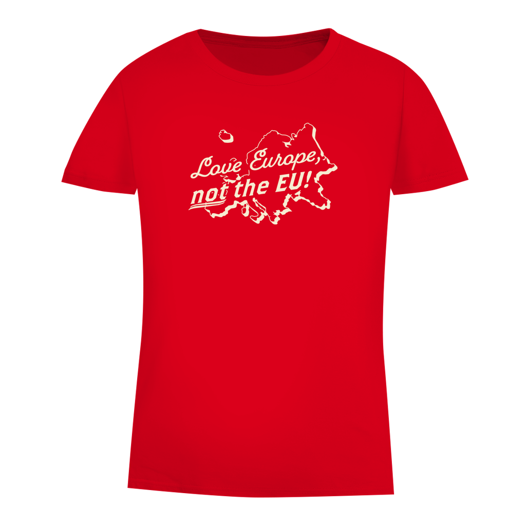 Damen Premium Bio T-Shirt Love Europe, not the EU!