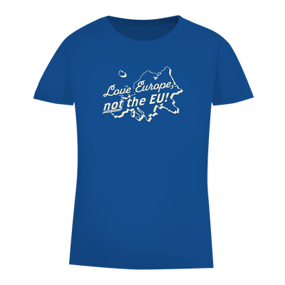 Damen Premium Bio T-Shirt Love Europe, not the EU!