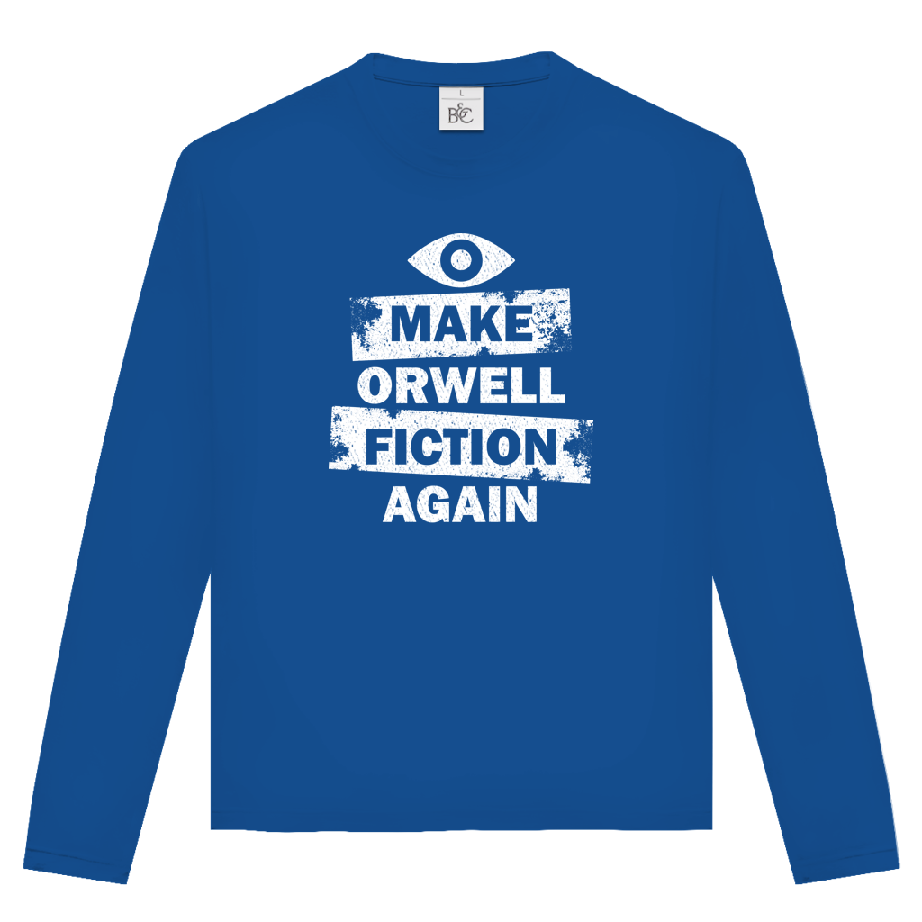 Unisex Langarmshirt Make Orwell Fiction Again