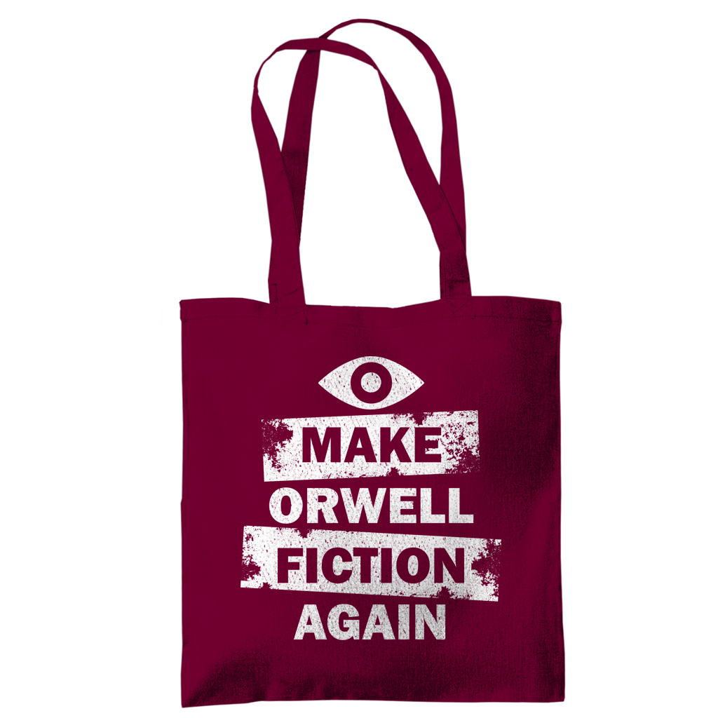 Tragetasche Make Orwell Fiction Again