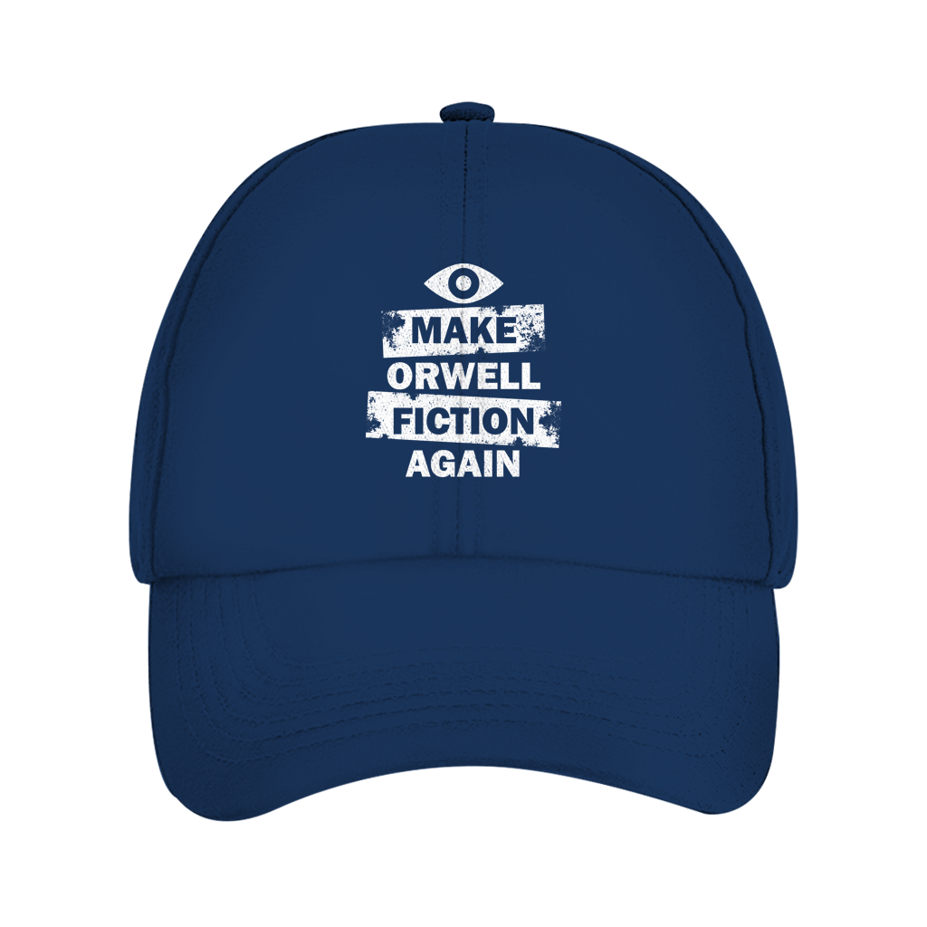 Dad Cap Make Orwell Fiction Again