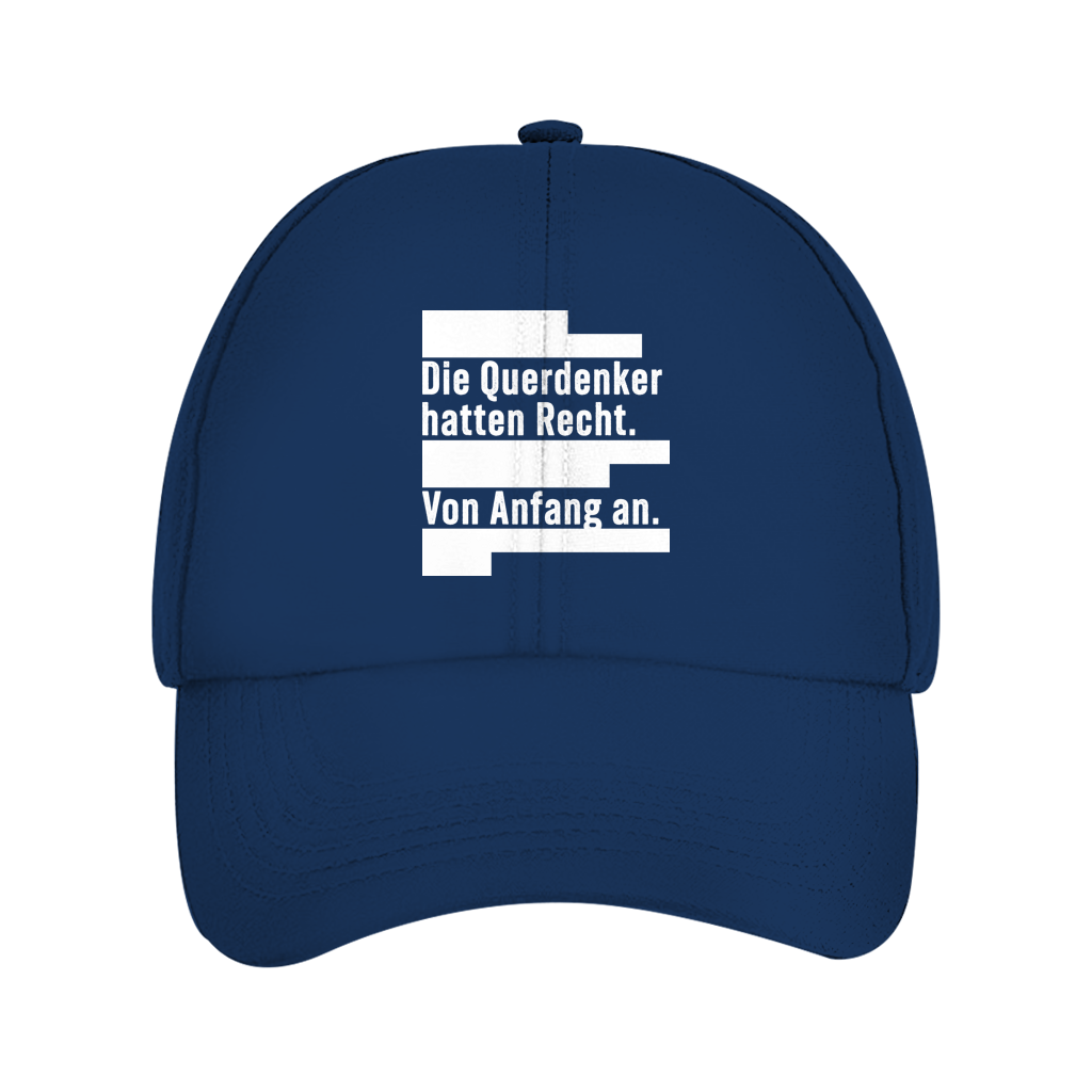 Dad Cap Die Querdenker hatten Recht.