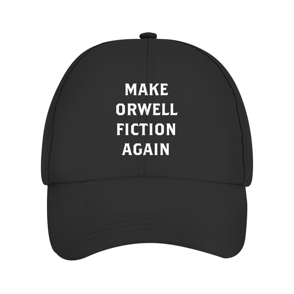 Dad Cap Make Orwell Fiction Again