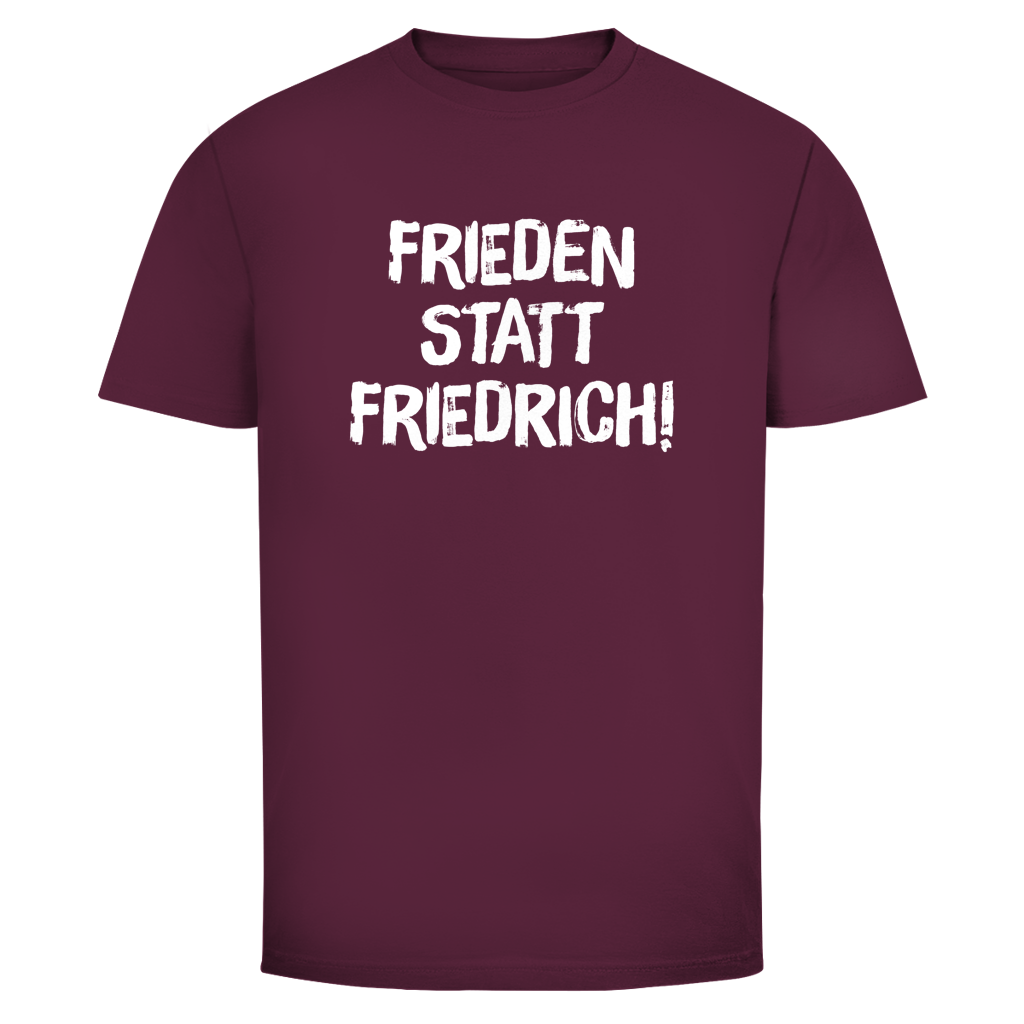 Herren T-Shirt Frieden statt Friedrich!