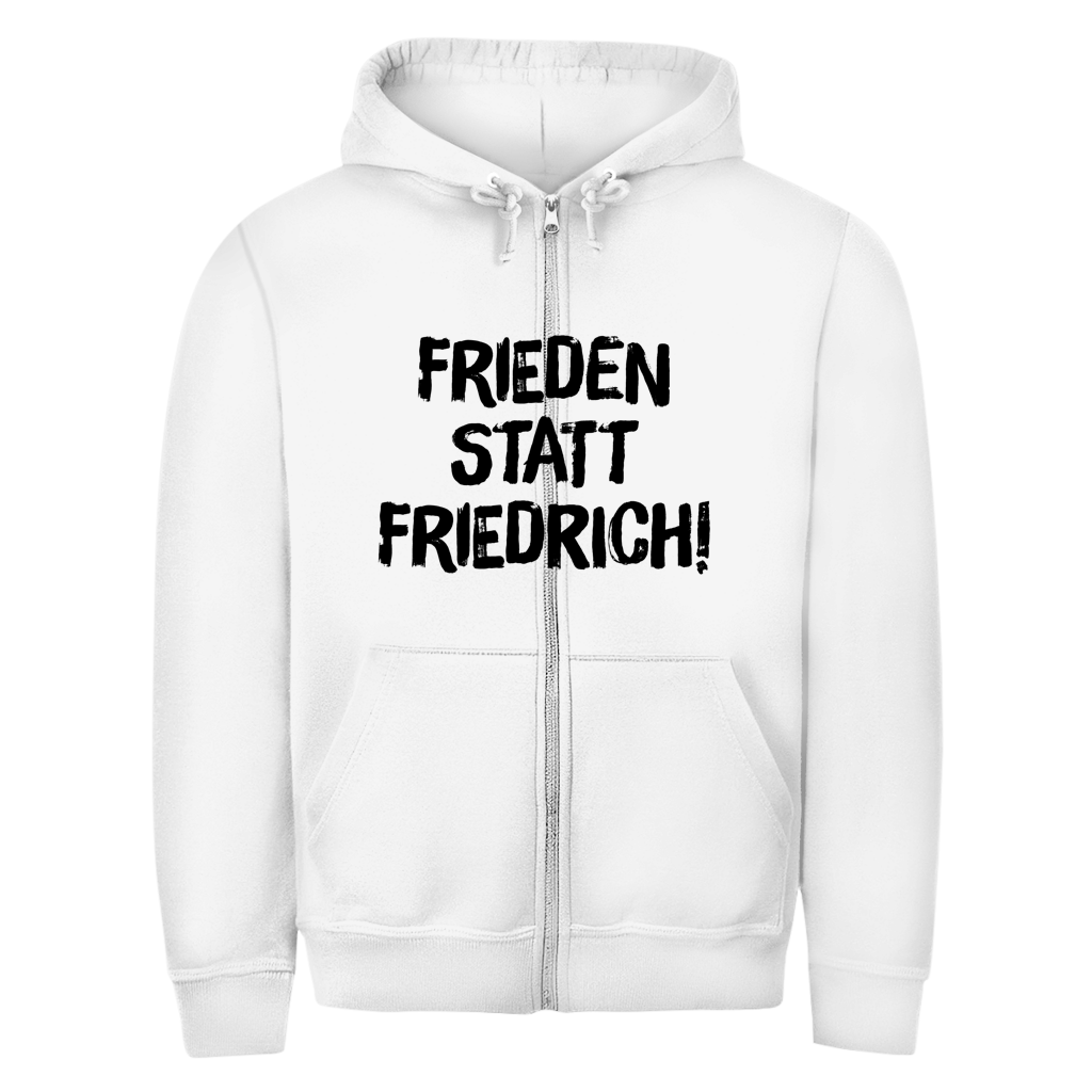 Unisex Zipper Hoodie Frieden statt Friedrich!