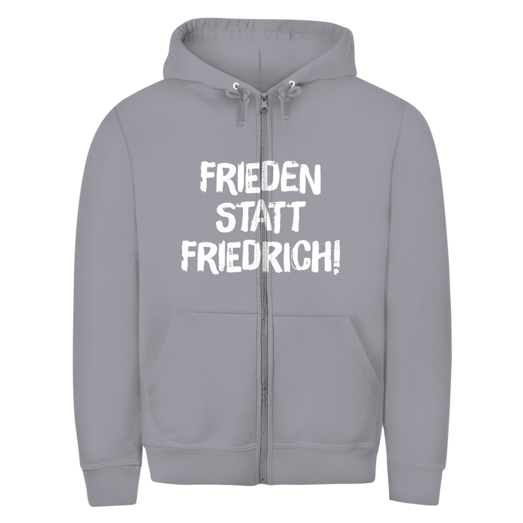 Unisex Zipper Hoodie Frieden statt Friedrich!