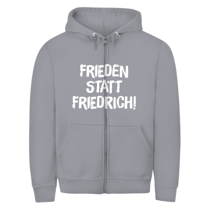 Unisex Zipper Hoodie Frieden statt Friedrich!