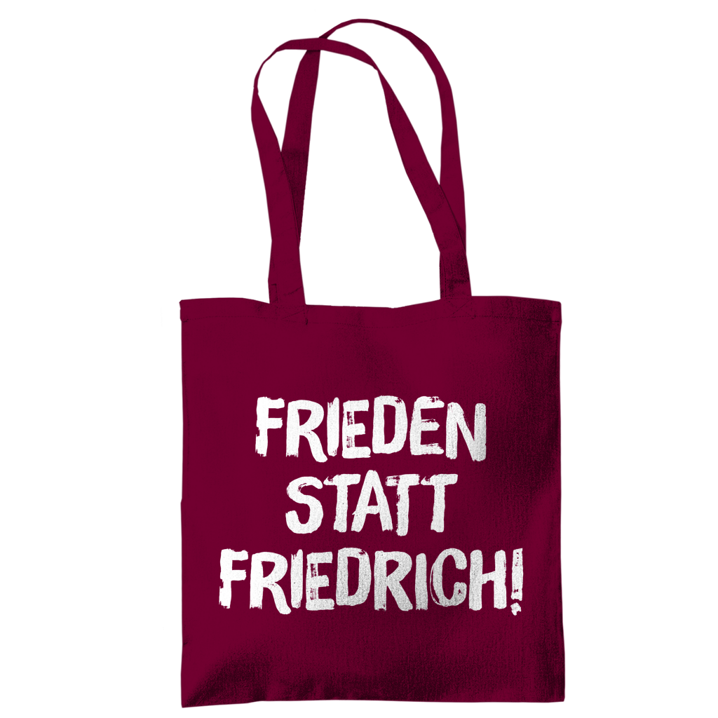 Tragetasche Frieden statt Friedrich!