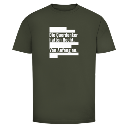 Herren T-Shirt Die Querdenker hatten Recht.