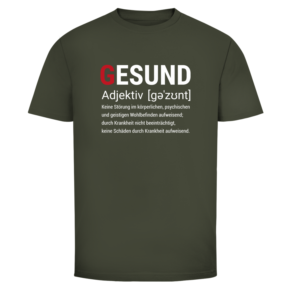 Herren T-Shirt Gesund