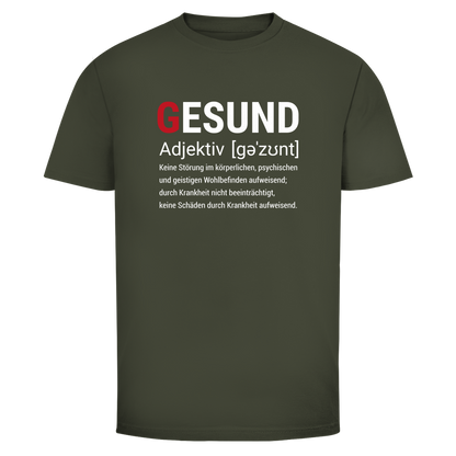 Herren T-Shirt Gesund