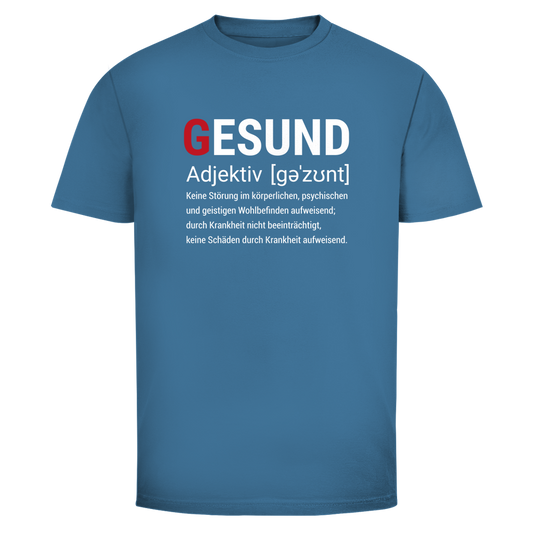 Herren T-Shirt Gesund