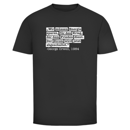 Herren T-Shirt Der Strom wird abgeschaltet - George Orwell
