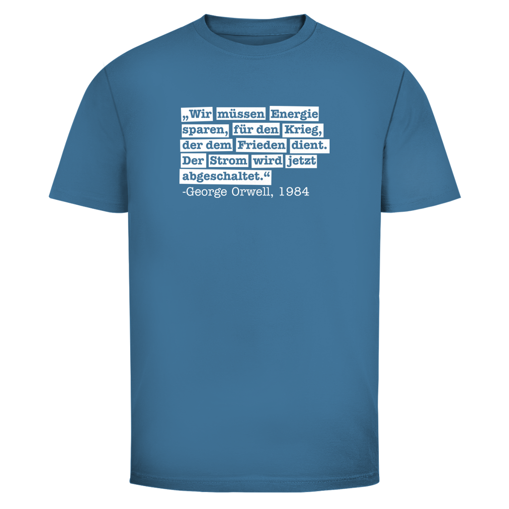 Herren T-Shirt Der Strom wird abgeschaltet - George Orwell