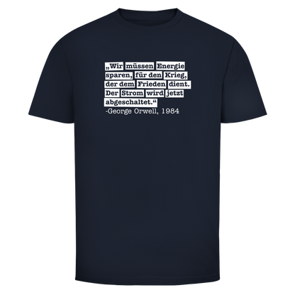 Herren T-Shirt Der Strom wird abgeschaltet - George Orwell