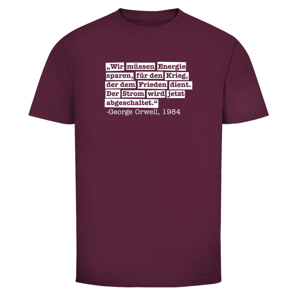 Herren T-Shirt Der Strom wird abgeschaltet - George Orwell