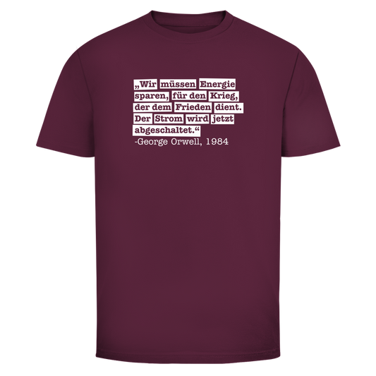 Herren T-Shirt Der Strom wird abgeschaltet - George Orwell
