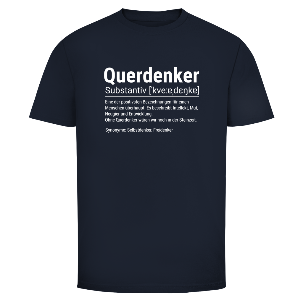 Herren T-Shirt Querdenker Definition