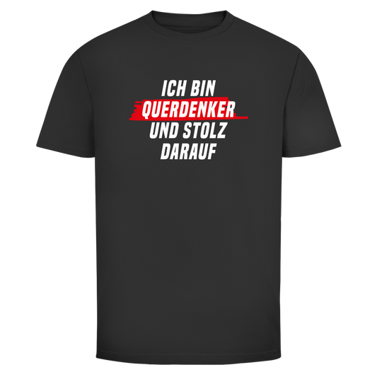 Herren T-Shirt Ich bin Querdenker und stolz darauf