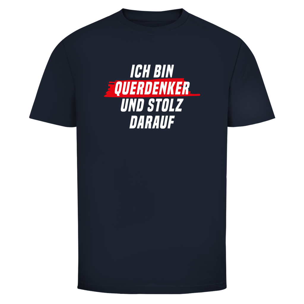 Herren T-Shirt Ich bin Querdenker und stolz darauf