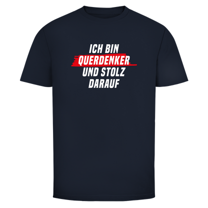 Herren T-Shirt Ich bin Querdenker und stolz darauf
