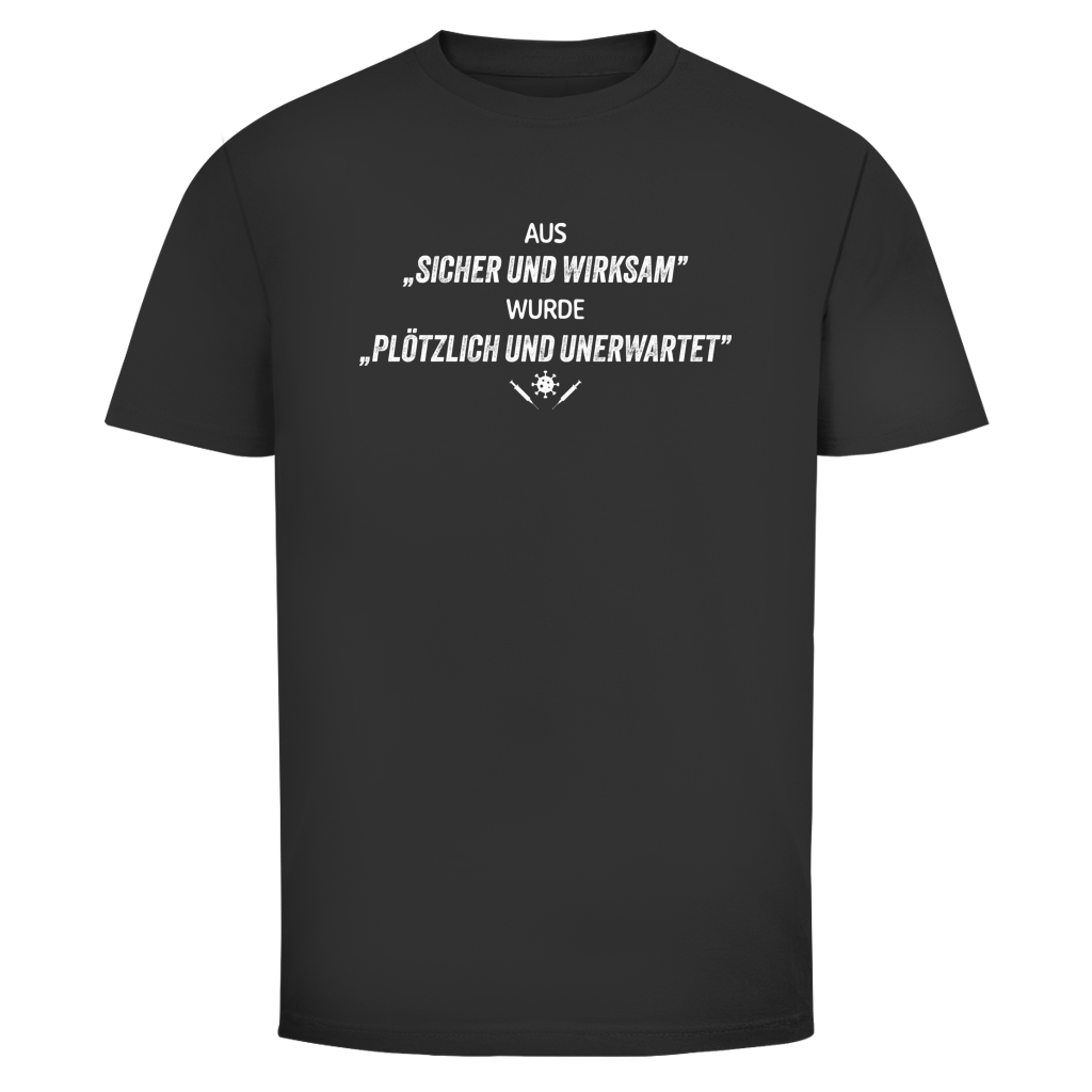 Herren T-Shirt Plötzlich und unerwartet