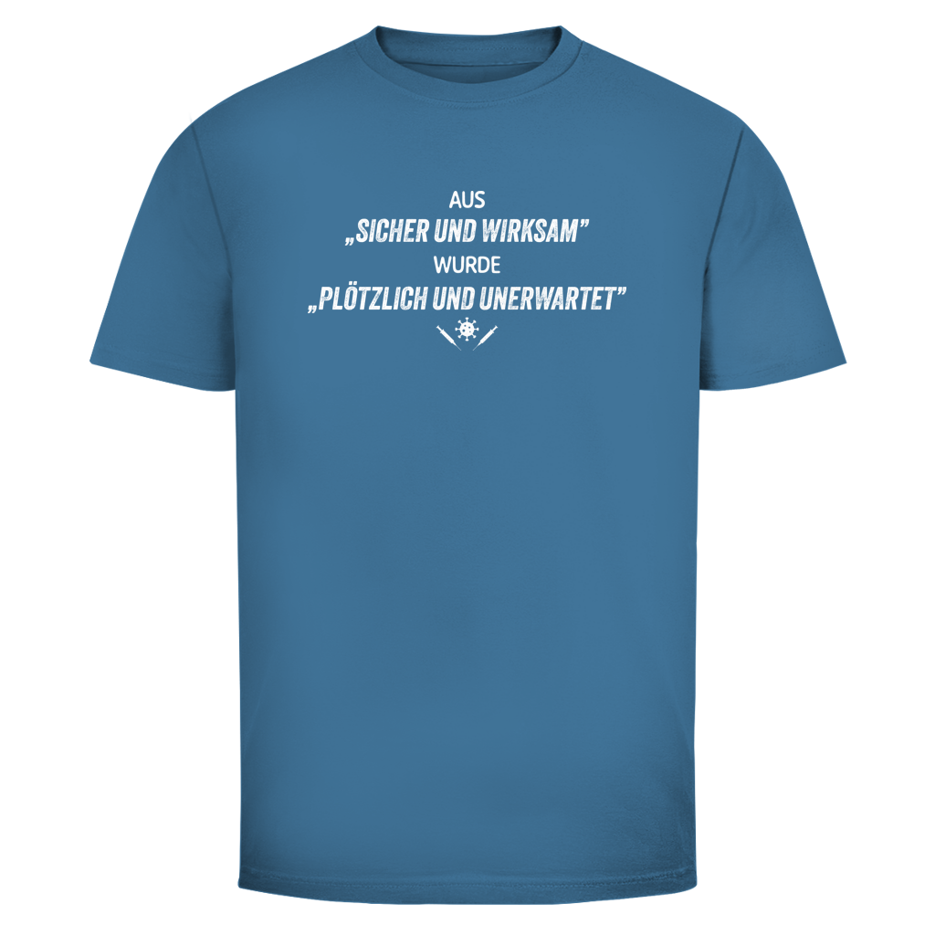 Herren T-Shirt Plötzlich und unerwartet