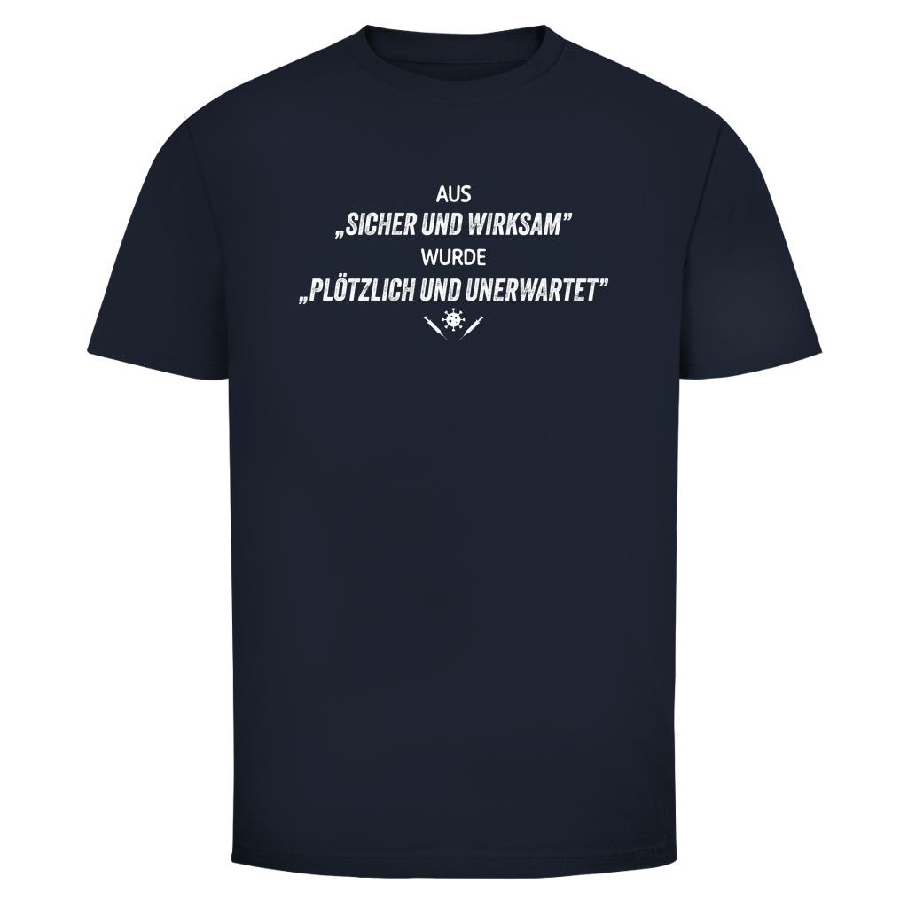 Herren T-Shirt Plötzlich und unerwartet