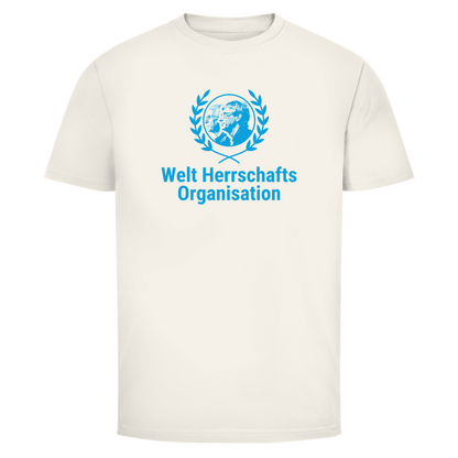 Herren T-Shirt Welt Herrschafts Organisation