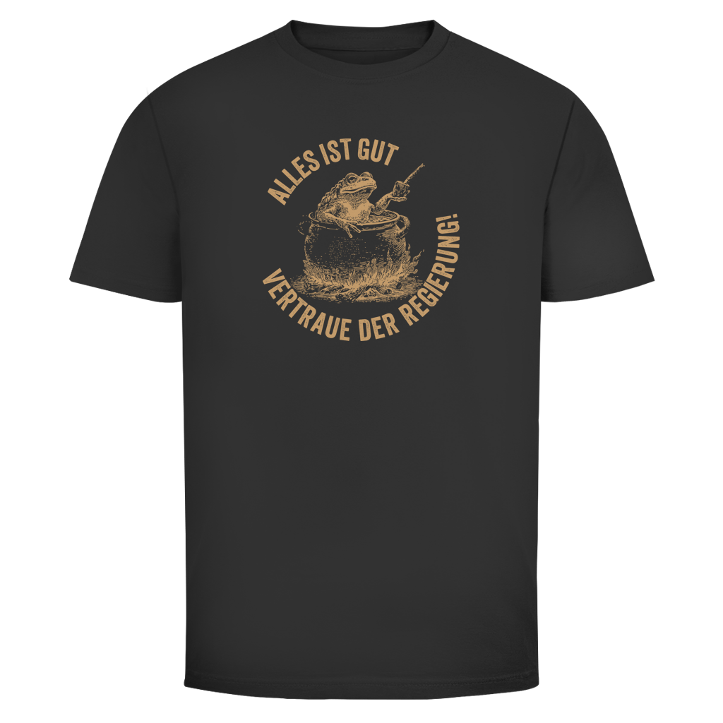Herren T-Shirt Alles ist gut - vertraue der Regierung! (Frosch im Kochtopf)