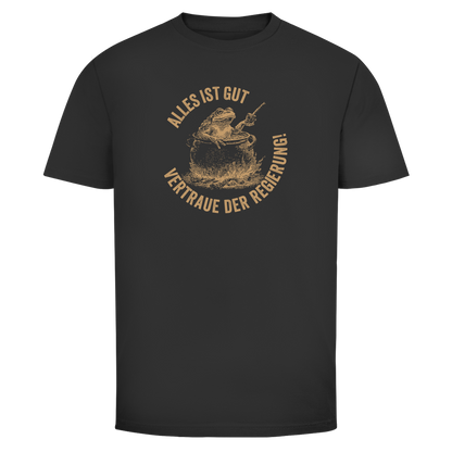 Herren T-Shirt Alles ist gut - vertraue der Regierung! (Frosch im Kochtopf)
