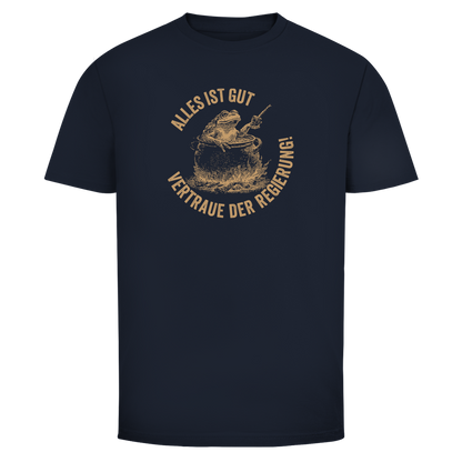 Herren T-Shirt Alles ist gut - vertraue der Regierung! (Frosch im Kochtopf)