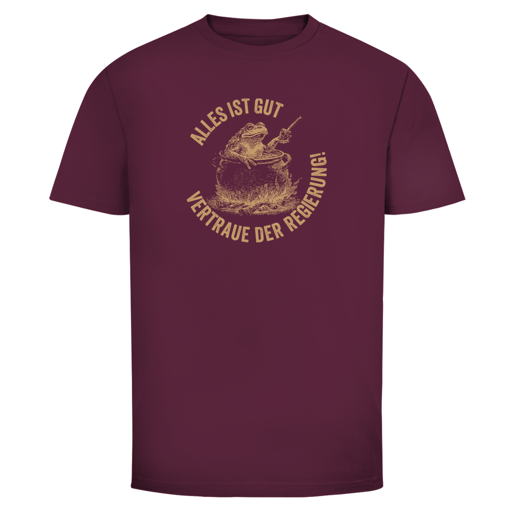 Herren T-Shirt Alles ist gut - vertraue der Regierung! (Frosch im Kochtopf)