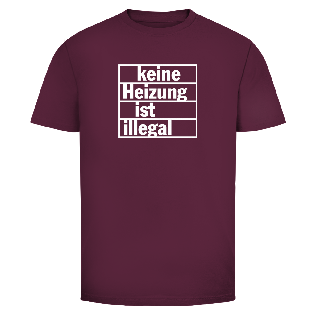 Herren T-Shirt Keine Heizung ist illegal