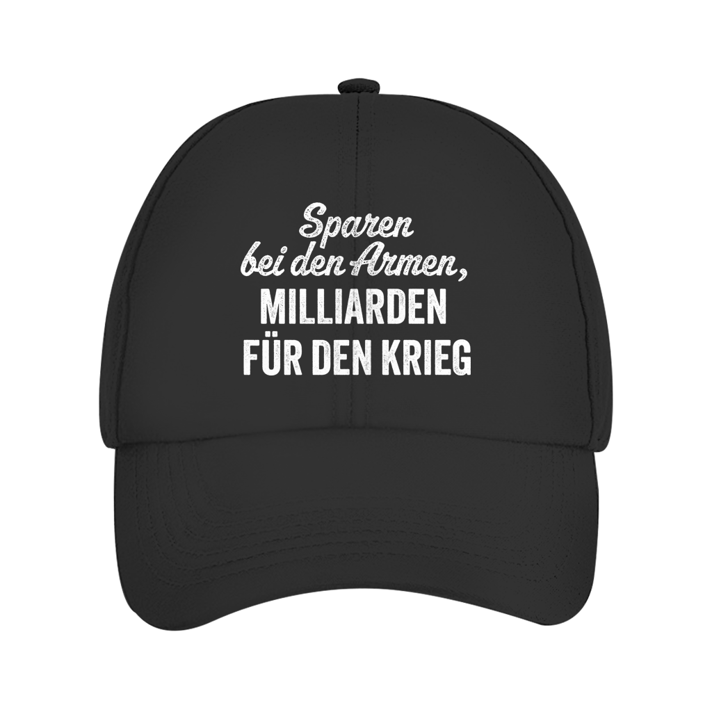 Cap Sparen bei den Armen, Milliarden für den Krieg