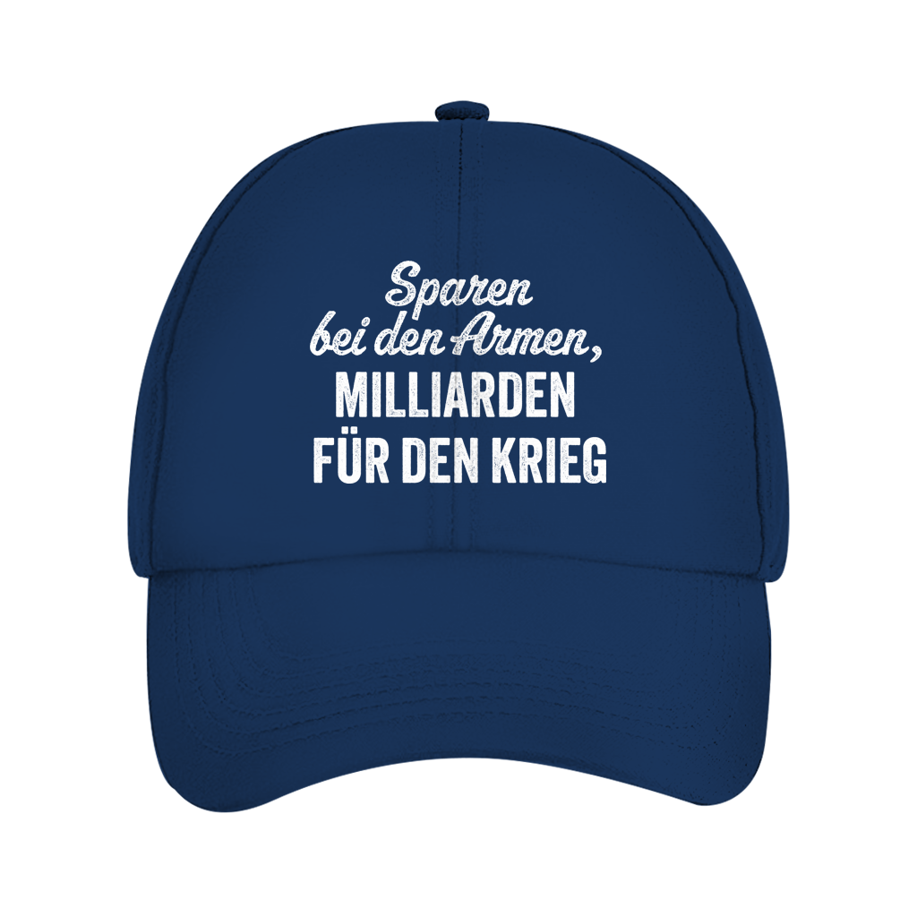 Cap Sparen bei den Armen, Milliarden für den Krieg