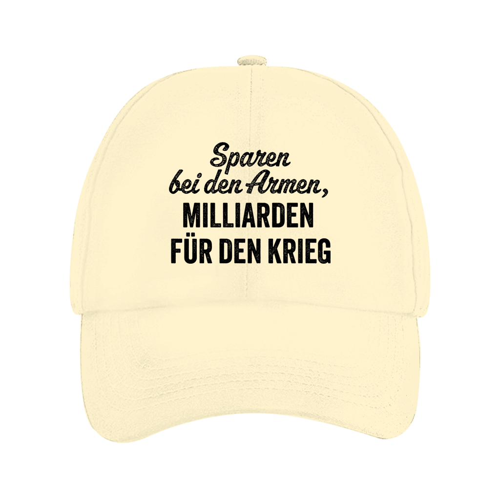 Cap Sparen bei den Armen, Milliarden für den Krieg