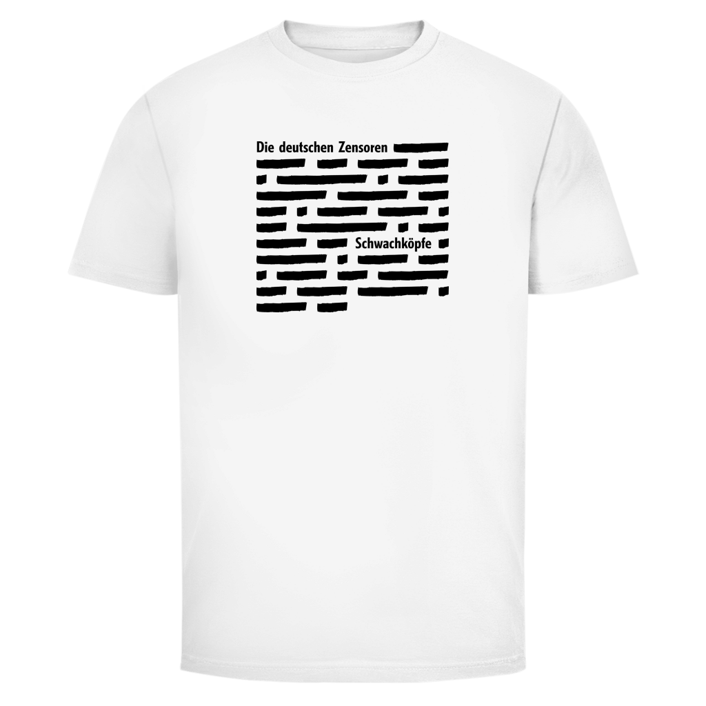 Herren T-Shirt Die deutschen Zensoren Schwachköpfe