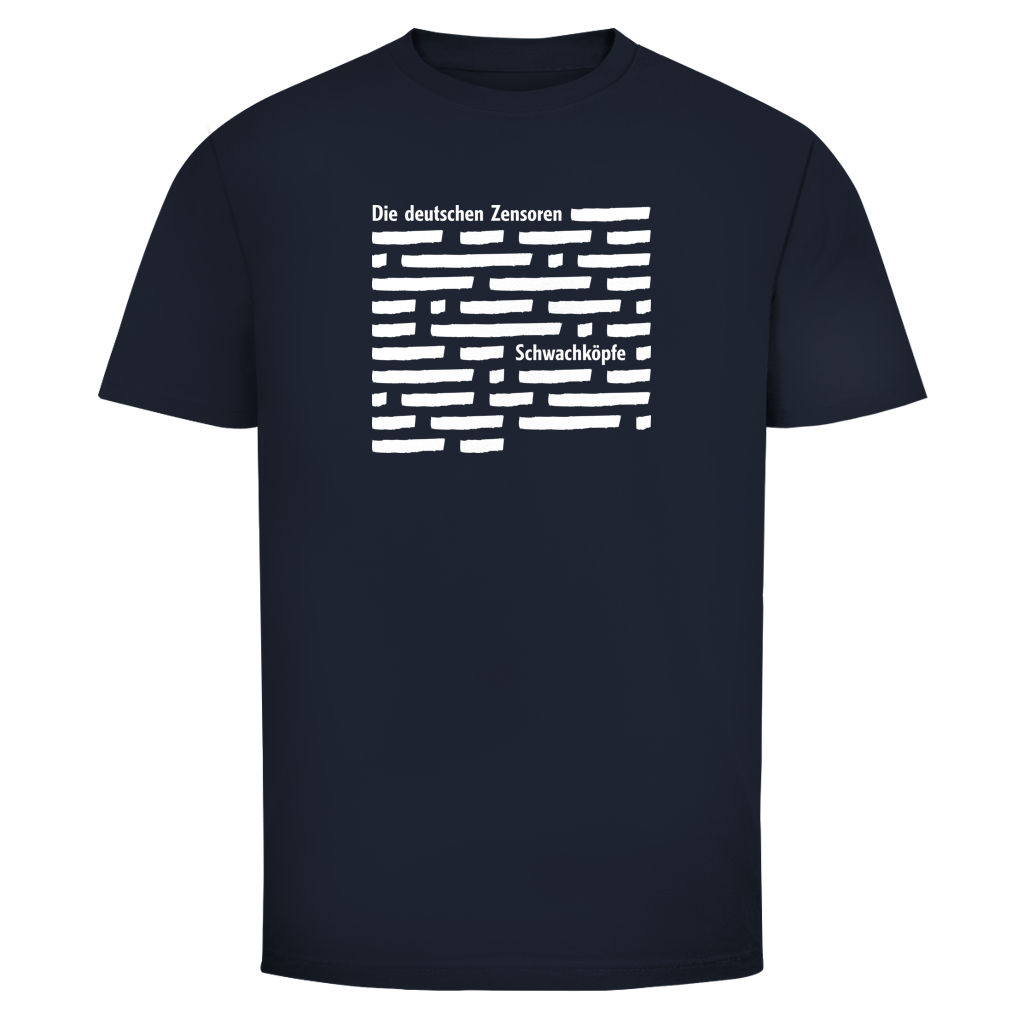 Herren T-Shirt Die deutschen Zensoren Schwachköpfe