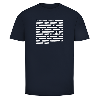Herren T-Shirt Die deutschen Zensoren Schwachköpfe