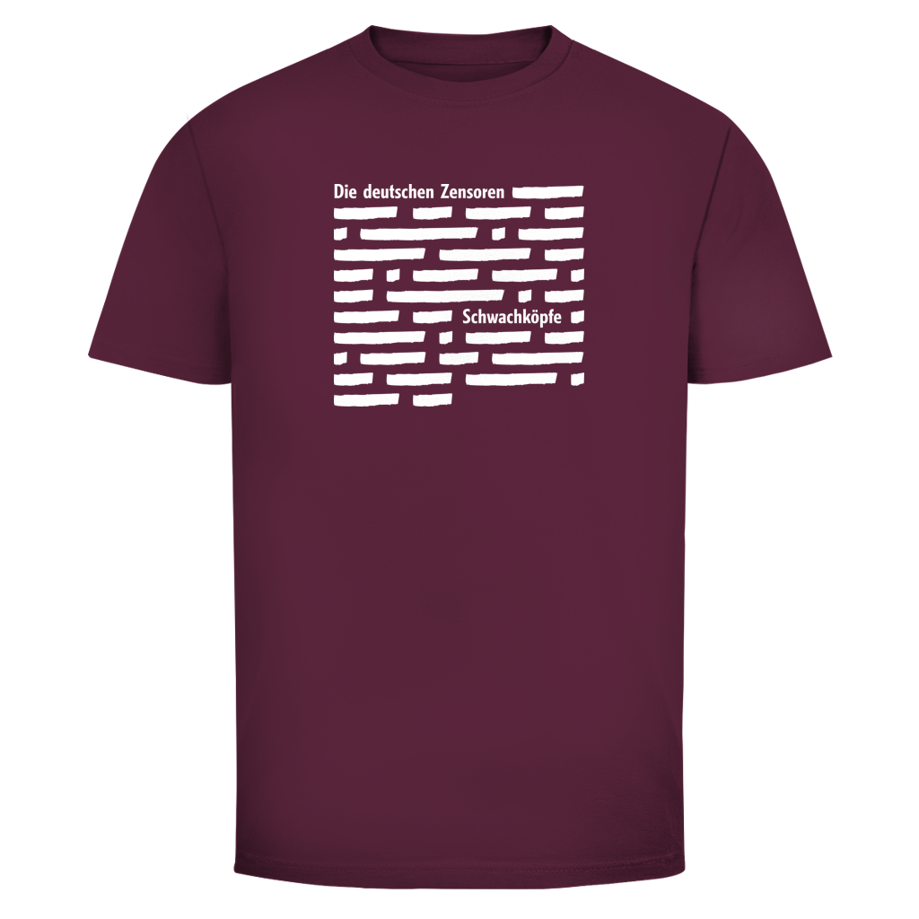 Herren T-Shirt Die deutschen Zensoren Schwachköpfe