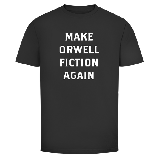 Herren T-Shirt Make Orwell Fiction Again