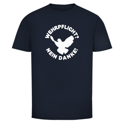 Herren T-Shirt Wehrpflicht? Nein Danke!