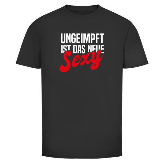 Herren T-Shirt Ungeimpft ist das neue Sexy